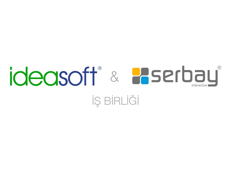 Serbay Interactive, IdeaSoft İş Birliği